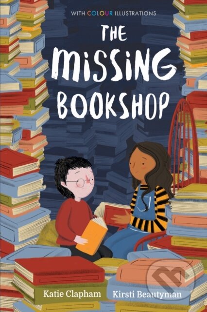 Kniha: The Missing Bookshop (Katie Clapham). , 2022 Kniha: The Missing Bookshop (Katie Clapham). , 2022