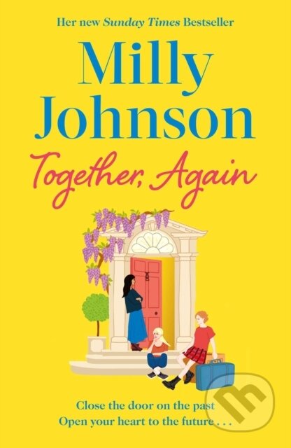 Kniha: Together, Again (Milly Johnson). Simon & Schuster, 2022 Kniha: Together, Again (Milly Johnson). Simon & Schuster, 2022