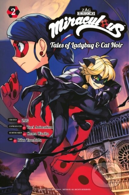 Kniha: Miraculous: Tales of Ladybug & Cat Noir (Manga) 2 (Koma Warita). Kodansha Comics, 2023 Kniha: Miraculous: Tales of Ladybug & Cat Noir (Manga) 2 (Koma Warita). Kodansha Comics, 2023
