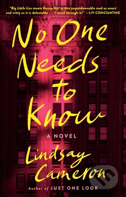 Kniha: No One Needs to Know (Lindsay Cameron). Random House, 2023 Kniha: No One Needs to Know (Lindsay Cameron). Random House, 2023