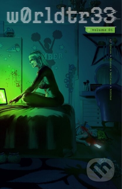 Kniha: W0RLDTR33 (Worldtree) Volume 1 (James Iv Tynion). Image Comics, 2023 Kniha: W0RLDTR33 (Worldtree) Volume 1 (James Iv Tynion). Image Comics, 2023