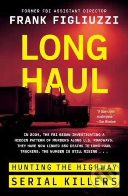 Kniha: Long Haul (Figliuzzi Frank). HarperCollins, 2024 Kniha: Long Haul (Figliuzzi Frank). HarperCollins, 2024