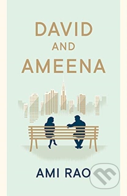 Kniha: David and Ameena (Ami Rao). , 2021 Kniha: David and Ameena (Ami Rao). , 2021