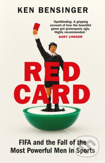 Kniha: Red Card (Ken Bensinger). Profile Books, 2021 Kniha: Red Card (Ken Bensinger). Profile Books, 2021