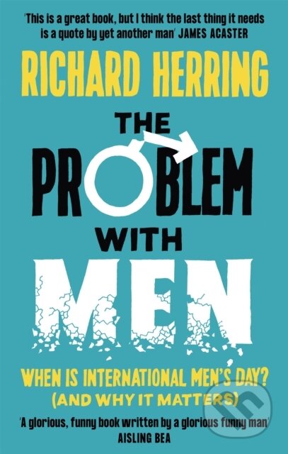 Kniha: The Problem with Men (Richard Herring). Sphere, 2021 Kniha: The Problem with Men (Richard Herring). Sphere, 2021