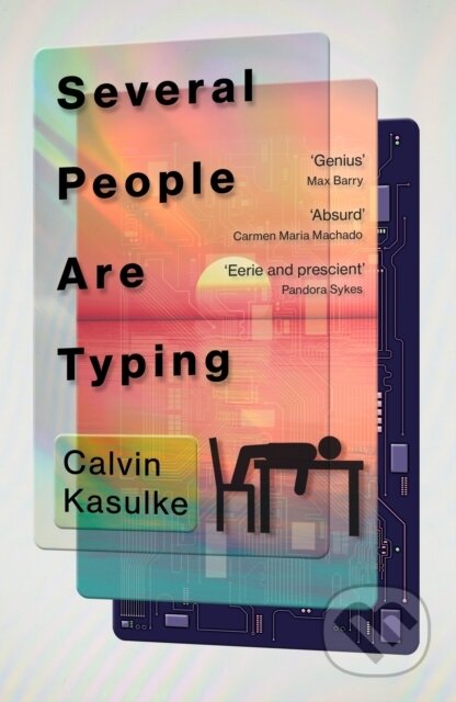 Kniha: Several People Are Typing (Calvin Kasulke). Hodder Paperback, 2022 Kniha: Several People Are Typing (Calvin Kasulke). Hodder Paperback, 2022