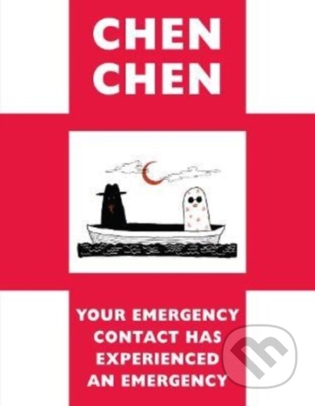 Kniha: Your Emergency Contact Has Experienced an Emergency (Chen Chen). Bloodaxe Books, 2022 Kniha: Your Emergency Contact Has Experienced an Emergency (Chen Chen). Bloodaxe Books, 2022