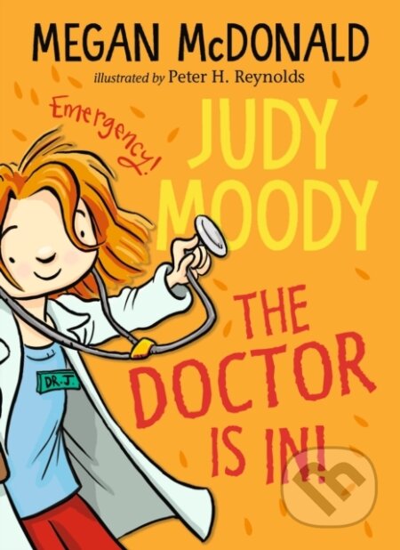 Kniha: Judy Moody: The Doctor Is In! (Megan McDonald). Walker books, 2022 Kniha: Judy Moody: The Doctor Is In! (Megan McDonald). Walker books, 2022