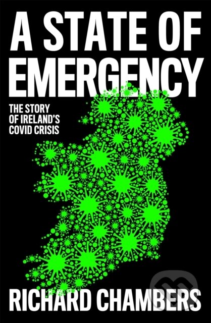 Kniha: A State of Emergency (Richard Chambers). Mudlark, 2022 Kniha: A State of Emergency (Richard Chambers). Mudlark, 2022