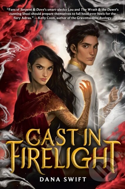 Kniha: Cast in Firelight (Dana Swift). Random House, 2022 Kniha: Cast in Firelight (Dana Swift). Random House, 2022