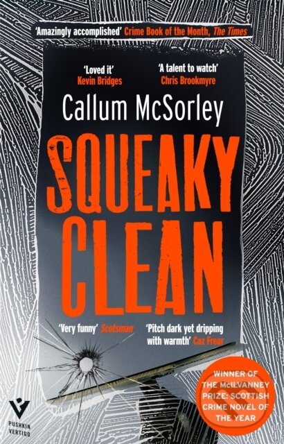 Kniha: Squeaky Clean (Callum Mcsorley). Pushkin, 2024 Kniha: Squeaky Clean (Callum Mcsorley). Pushkin, 2024