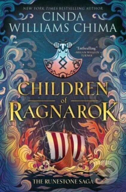 Kniha: Runestone Saga: Children of Ragnarok (Cinda Williams Chima). HarperCollins, 2024 Kniha: Runestone Saga: Children of Ragnarok (Cinda Williams Chima). HarperCollins, 2024