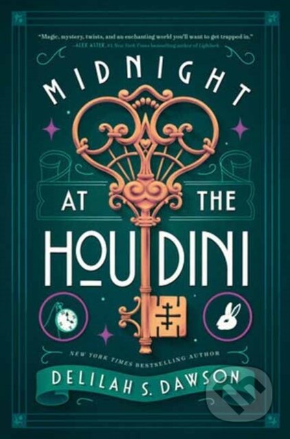 Kniha: Midnight at the Houdini (Delilah S. Dawson). Random House, 2024 Kniha: Midnight at the Houdini (Delilah S. Dawson). Random House, 2024