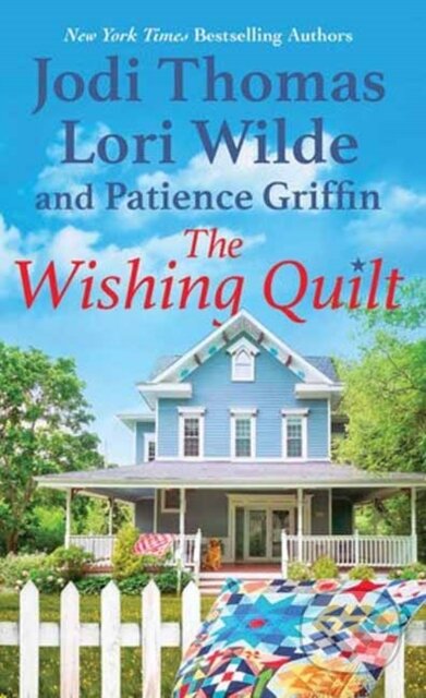Kniha: The Wishing Quilt (Jodi Thomas a Lori Wilde). Zebra Books, 2025 Kniha: The Wishing Quilt (Jodi Thomas a Lori Wilde). Zebra Books, 2025