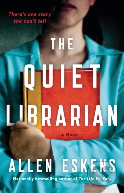 Kniha: The Quiet Librarian (Allen Eskens). Little, Brown, 2025 Kniha: The Quiet Librarian (Allen Eskens). Little, Brown, 2025