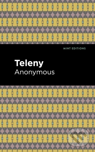Kniha: Teleny (Anonymous). , 2021 Kniha: Teleny (Anonymous). , 2021