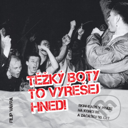 Audiokniha: Těžký boty to vyřešej hned (Filip Vávra). Filip Vávra, 2017 Audiokniha: Těžký boty to vyřešej hned (Filip Vávra). Filip Vávra, 2017