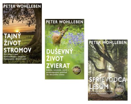 Kniha: Tajný život stromov, Duševný život zvierat, Sprievodca lesom (Kolekcia) (Peter Wohlleben), 2017 Kniha: Tajný život stromov, Duševný život zvierat, Sprievodca lesom (Kolekcia) (Peter Wohlleben), 2017