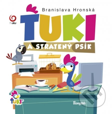 Kniha: Ťuki a stratený psík (Branislava Hronská). Stonožka, 2017 Kniha: Ťuki a stratený psík (Branislava Hronská). Stonožka, 2017