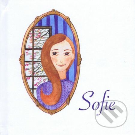 Kniha: Sofie (Štefan Pčelár). Jamestown, 2017 Kniha: Sofie (Štefan Pčelár). Jamestown, 2017