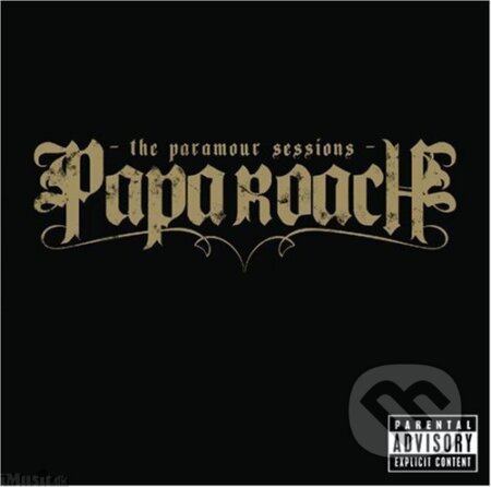 Papa Roach: The Paramour Sessions, , 2006