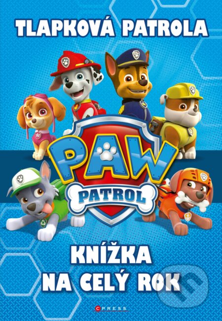 Kniha: Tlapková patrola: Knížka na celý rok 2018 (CPRESS). CPRESS, 2017 Kniha: Tlapková patrola: Knížka na celý rok 2018 (CPRESS). CPRESS, 2017