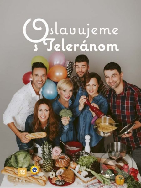 Kniha: Oslavujeme s Teleránom (Ikar). Ikar, 2017 Kniha: Oslavujeme s Teleránom (Ikar). Ikar, 2017
