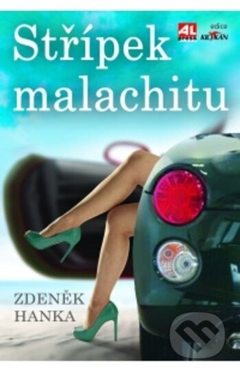 Kniha: Střípek malachitu (Zdeněk Hanka). Alpress, 2017 Kniha: Střípek malachitu (Zdeněk Hanka). Alpress, 2017