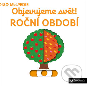 Kniha: Roční období (Svojtka&Co.). Svojtka&Co., 2017 Kniha: Roční období (Svojtka&Co.). Svojtka&Co., 2017