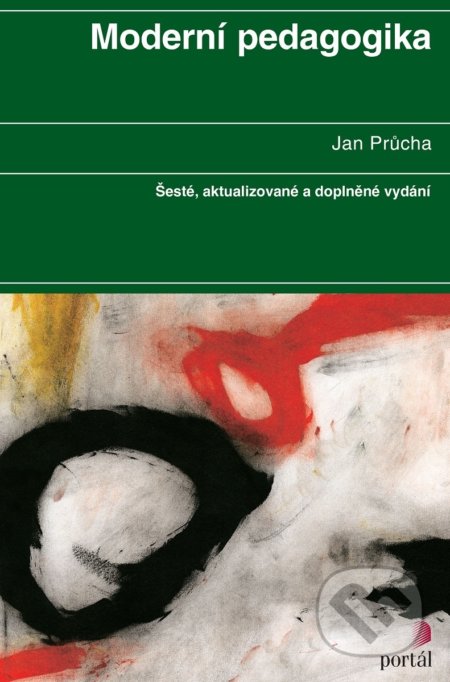 Kniha: Moderní pedagogika (Jan Průcha). Portál, 2017 Kniha: Moderní pedagogika (Jan Průcha). Portál, 2017