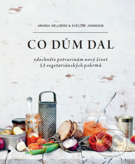 Kniha: Co dům dal (Amanda Hellberg a Eveline Johnsson). Rebo, 2017 Kniha: Co dům dal (Amanda Hellberg a Eveline Johnsson). Rebo, 2017