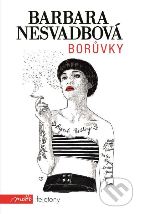 Kniha: Borůvky (Barbara Nesvadbová). Motto, 2017 Kniha: Borůvky (Barbara Nesvadbová). Motto, 2017