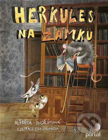 Kniha: Herkules na zámku (Alžběta Dvořáková), 2017 Kniha: Herkules na zámku (Alžběta Dvořáková), 2017