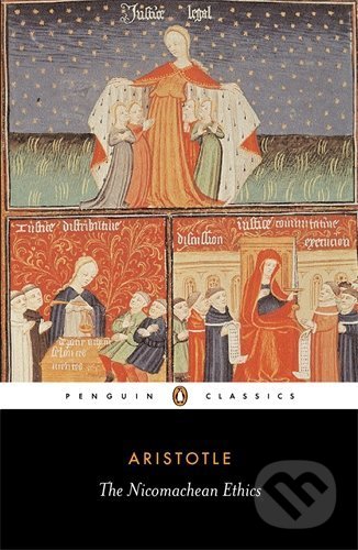 Kniha: The Nicomachean Ethics (Aristotle). Penguin Books, 2004 Kniha: The Nicomachean Ethics (Aristotle). Penguin Books, 2004