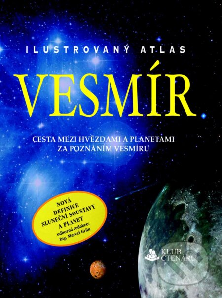 Kniha: Vesmír (SUN). SUN, 2016 Kniha: Vesmír (SUN). SUN, 2016