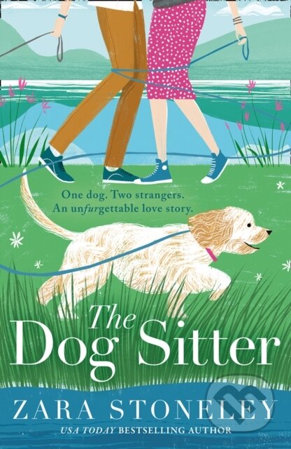 Kniha: The Dog Sitter (Zara Stoneley). One More Chapter, 2021 Kniha: The Dog Sitter (Zara Stoneley). One More Chapter, 2021