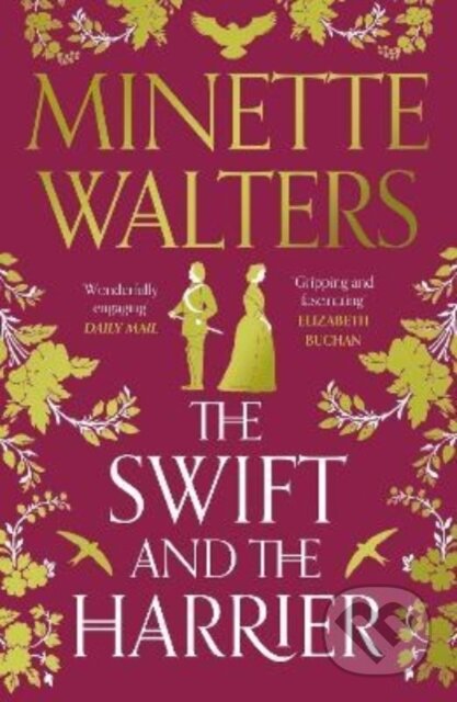 Kniha: The Swift and the Harrier (Minette Walters). Atlantic Books, 2022 Kniha: The Swift and the Harrier (Minette Walters). Atlantic Books, 2022