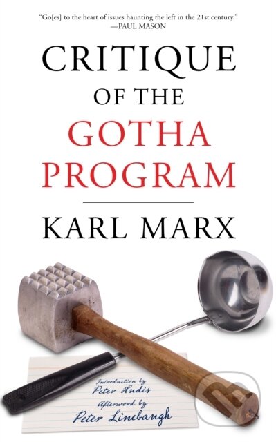 Kniha: Critique of the Gotha Program (Karl Marx). PM, 2022 Kniha: Critique of the Gotha Program (Karl Marx). PM, 2022