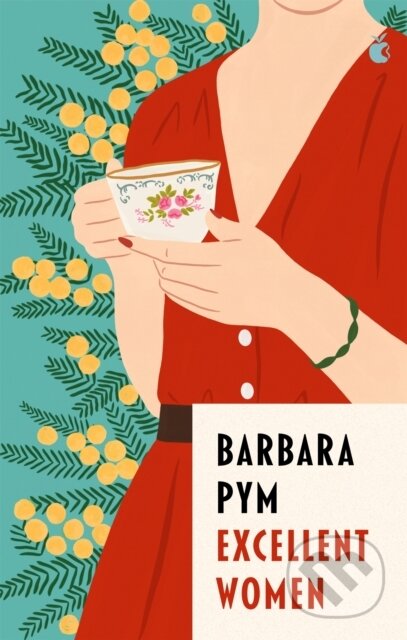Kniha: Excellent Women (Barbara Pym). Virago, 2022 Kniha: Excellent Women (Barbara Pym). Virago, 2022