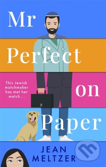 Kniha: Mr Perfect on Paper (Jean Meltzer). Piatkus, 2022 Kniha: Mr Perfect on Paper (Jean Meltzer). Piatkus, 2022