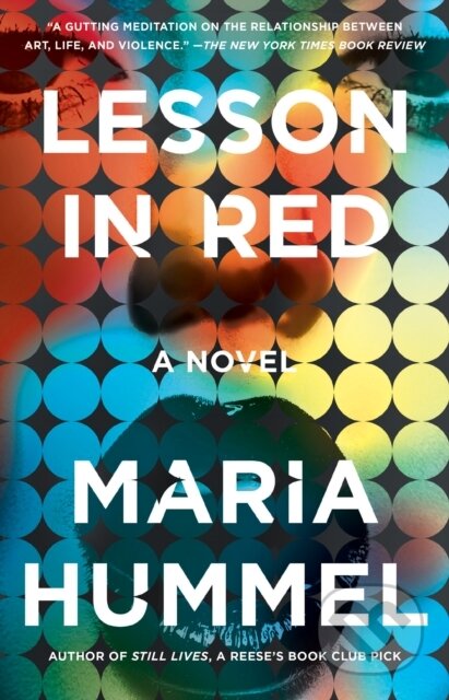 Kniha: Lesson In Red (Maria Hummel). Counterpoint, 2022 Kniha: Lesson In Red (Maria Hummel). Counterpoint, 2022