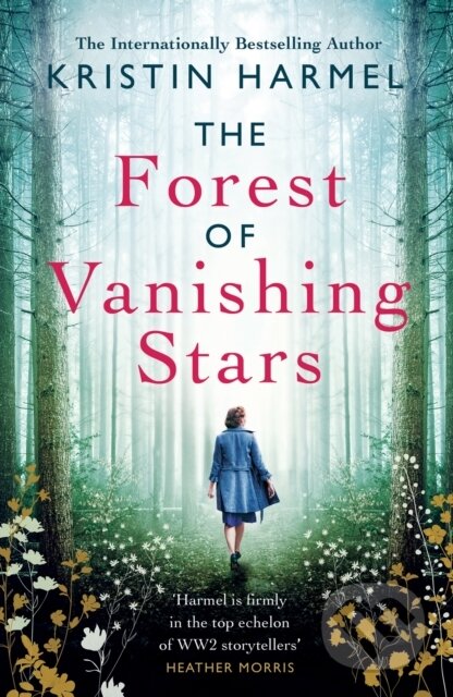 Kniha: The Forest of Vanishing Stars (Kristin Harmel). Mountain Leopard Press, 2022 Kniha: The Forest of Vanishing Stars (Kristin Harmel). Mountain Leopard Press, 2022