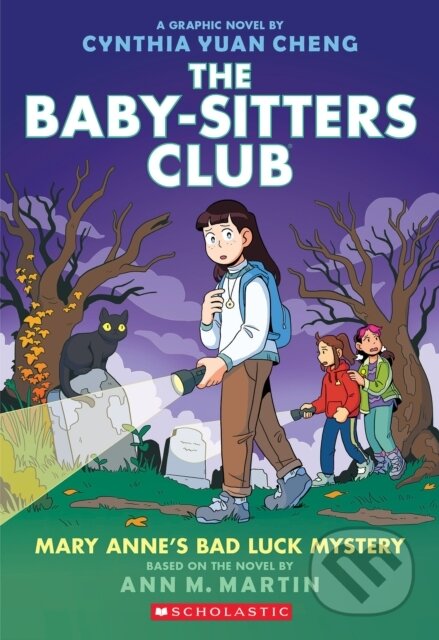 Kniha: BSCG 13: Mary Anne's Bad Luck Mystery (Ann M. Martin). Scholastic, 2023 Kniha: BSCG 13: Mary Anne's Bad Luck Mystery (Ann M. Martin). Scholastic, 2023