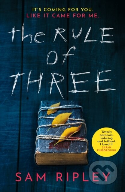 Kniha: The Rule of Three (Sam Ripley). Simon & Schuster, 2023 Kniha: The Rule of Three (Sam Ripley). Simon & Schuster, 2023