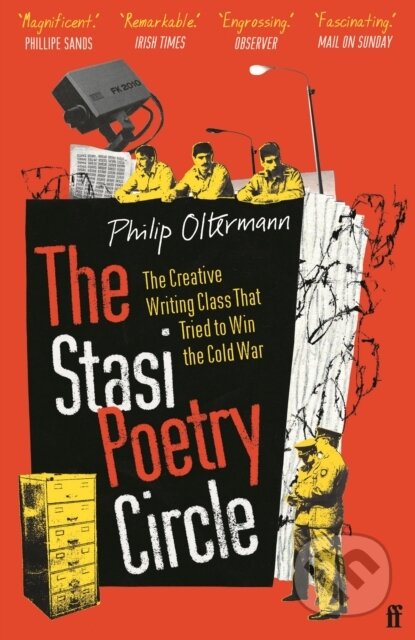 Kniha: The Stasi Poetry Circle (Philip Oltermann). Faber and Faber, 2023 Kniha: The Stasi Poetry Circle (Philip Oltermann). Faber and Faber, 2023