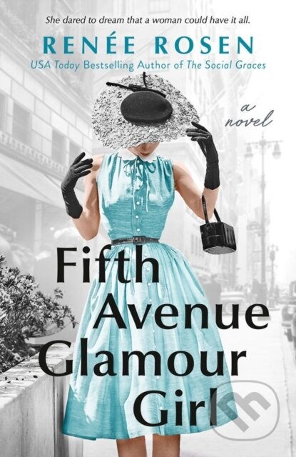 Kniha: Fifth Avenue Glamour Girl (Renee Rosen). , 2023 Kniha: Fifth Avenue Glamour Girl (Renee Rosen). , 2023