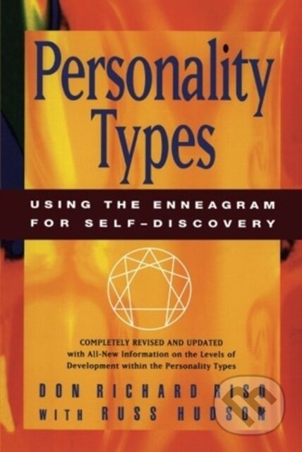 Kniha: Personality Types (Don Richard Riso). HarperOne, 2023 Kniha: Personality Types (Don Richard Riso). HarperOne, 2023