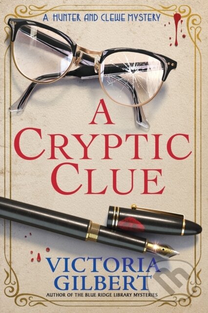 Kniha: A Cryptic Clue (Victoria Gilbert). , 2023 Kniha: A Cryptic Clue (Victoria Gilbert). , 2023