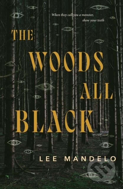 Kniha: The Woods All Black (Lee Mandelo). Tor Books, 2024 Kniha: The Woods All Black (Lee Mandelo). Tor Books, 2024