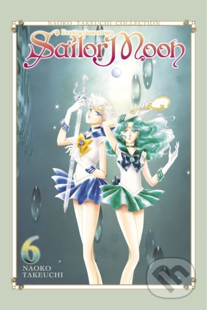 Kniha: Sailor Moon 6 (Naoko Takeuchi Collection) (Naoko Takeuchi). Kodansha Comics, 2024 Kniha: Sailor Moon 6 (Naoko Takeuchi Collection) (Naoko Takeuchi). Kodansha Comics, 2024